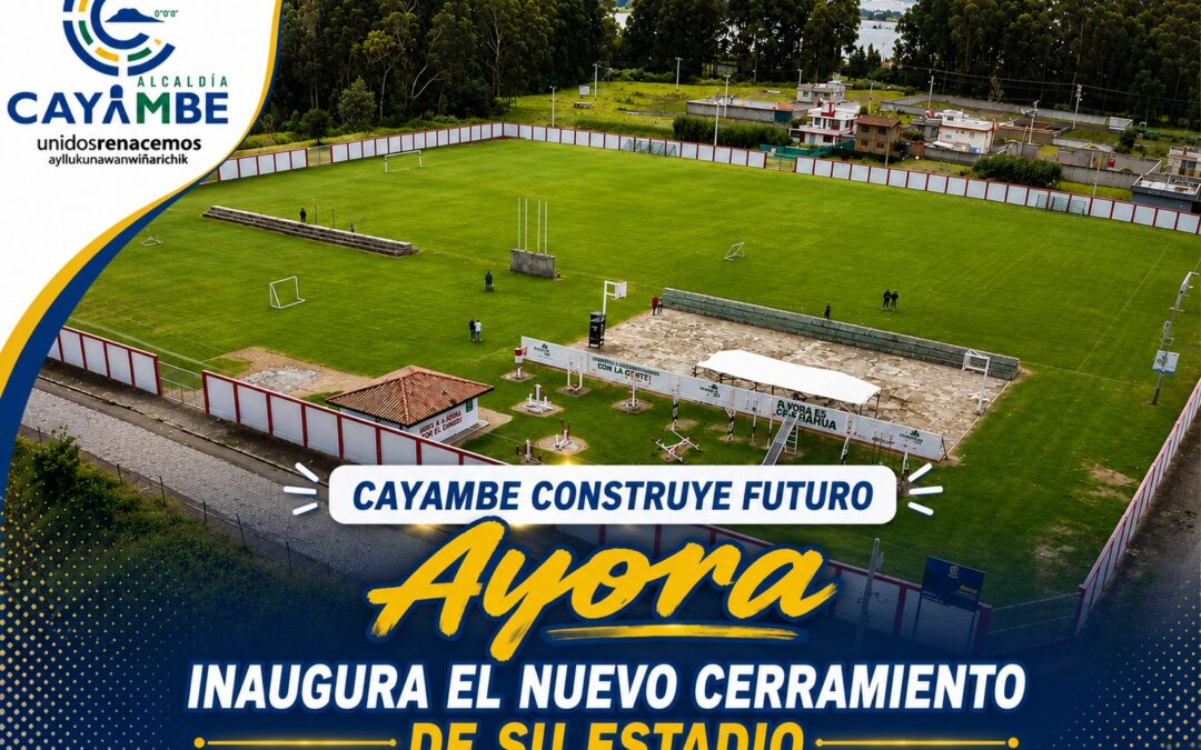 Ayora inauguró el nuevo cerramiento de su estadio