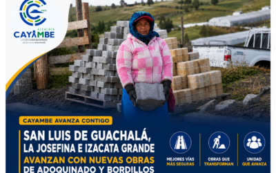 San Luis de Guachalá, La Josefina e Izacata Grande avanzan con nuevas obras viales